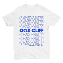 Oak Cliff All Day Every Day