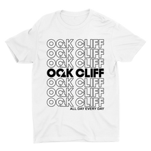 Oak Cliff All Day Every Day