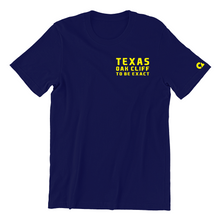 Texas Oak Cliff To Be Exact T Shirt