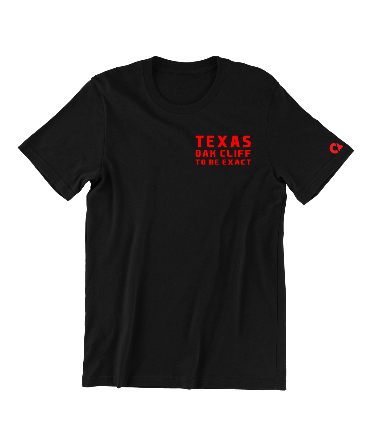Texas Oak Cliff To Be Exact T Shirt