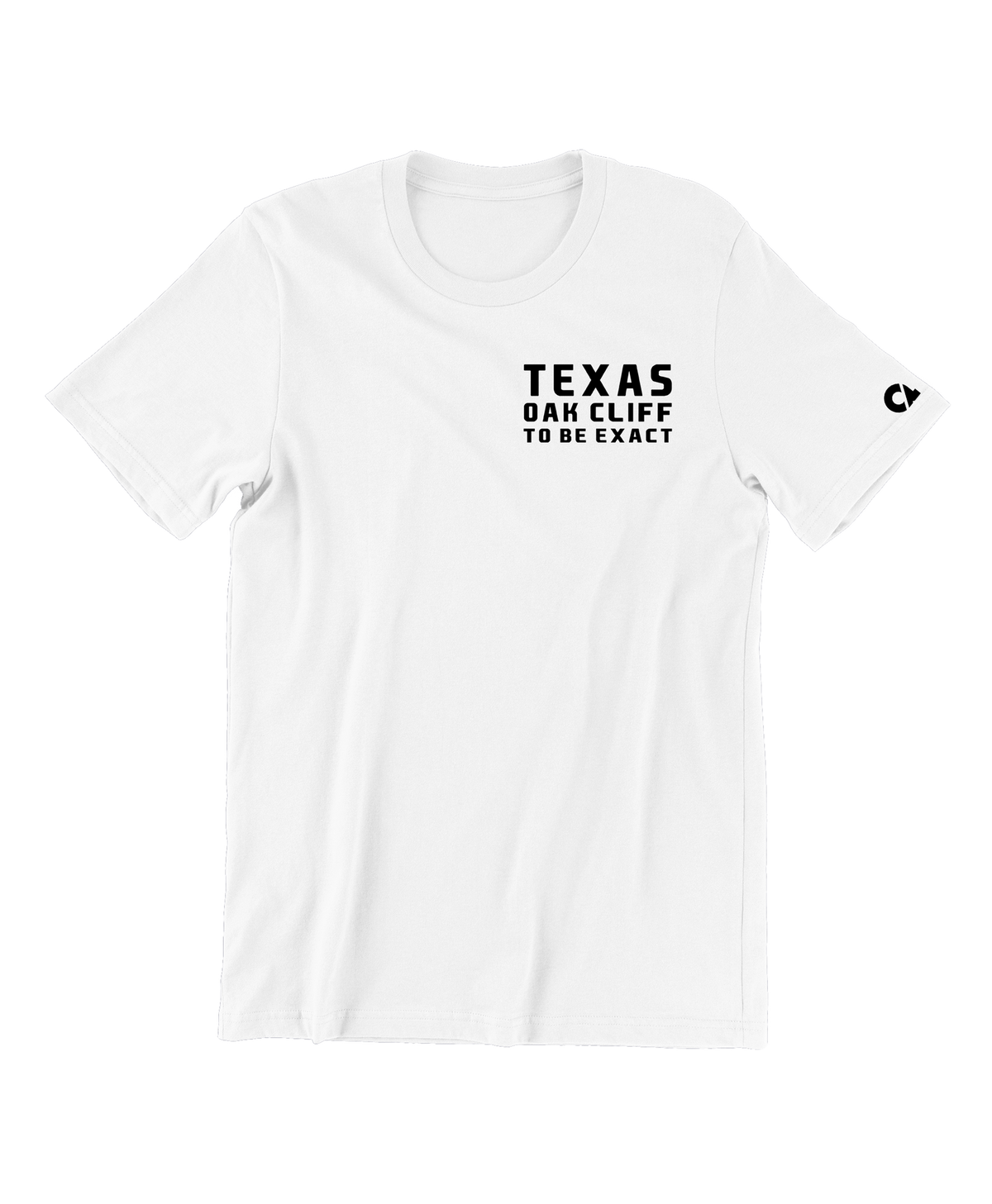 Texas Oak Cliff To Be Exact T Shirt