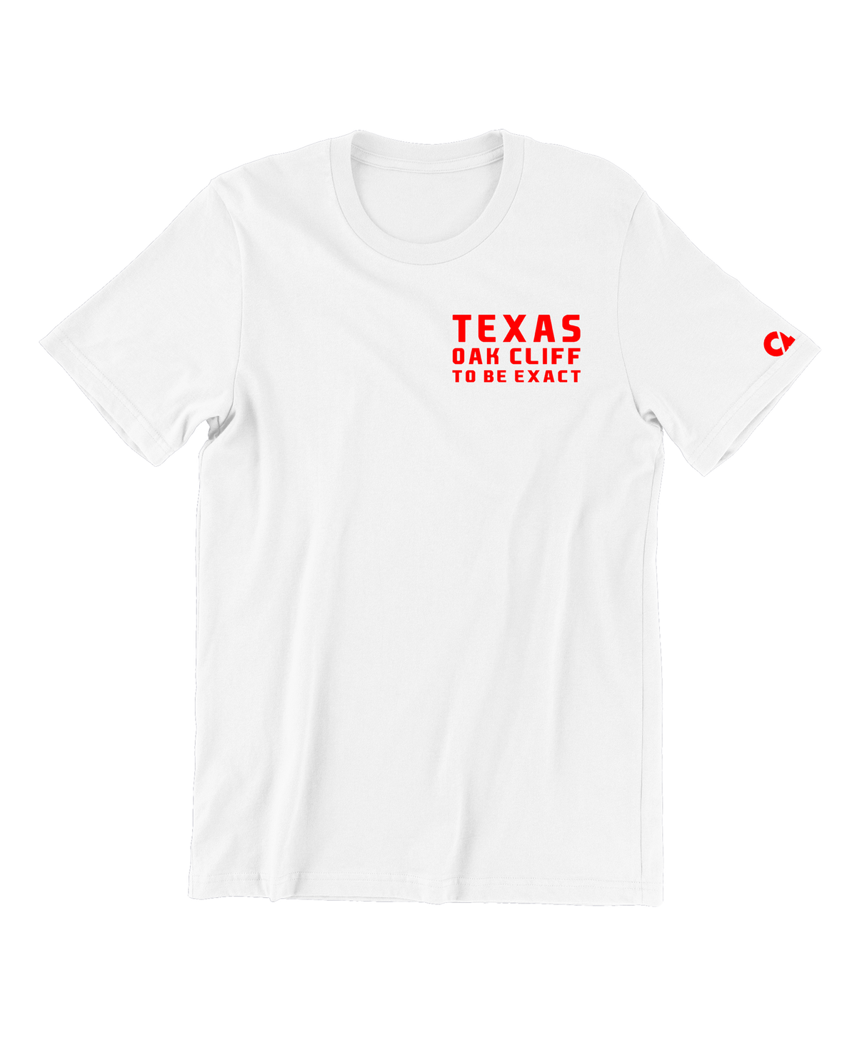 Texas Oak Cliff To Be Exact T Shirt